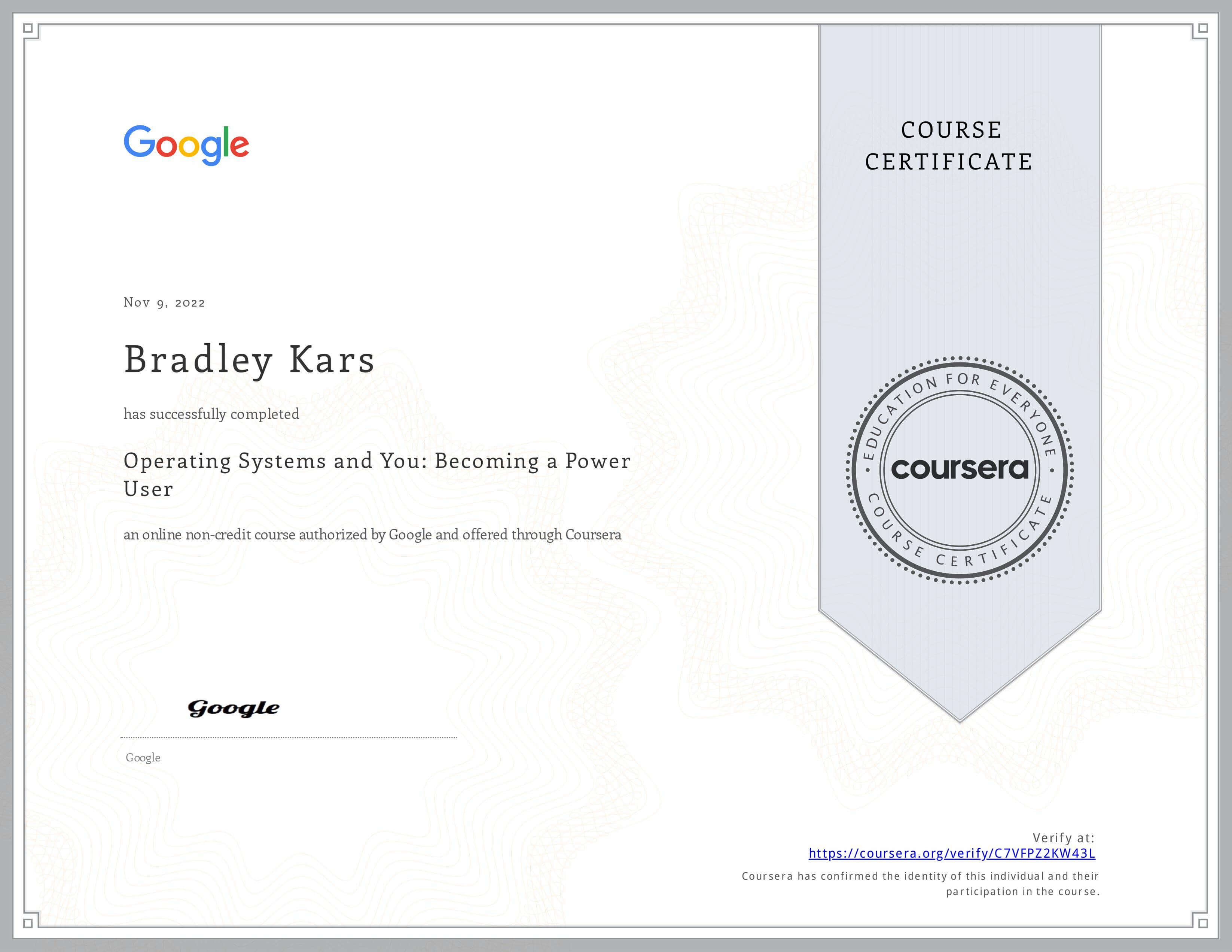 Operating Systems and You: Becoming a Power User certificate from Google IT Support Professional Certificate